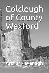 Colclough county wexford for sale  Delivered anywhere in UK