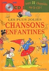 Jolies chansons enfantines. d'occasion  Livré partout en Belgiqu