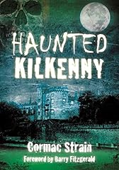 Haunted kilkenny for sale  Delivered anywhere in UK