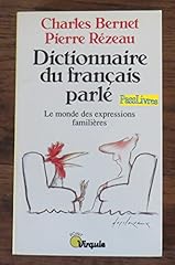 Dictionnaire français parlé. d'occasion  Livré partout en France