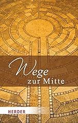 Wege zur mitte gebraucht kaufen  Wird an jeden Ort in Deutschland