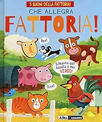 Che allegra fattoria. usato  Spedito ovunque in Italia 
