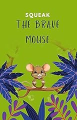 Squeak the brave usato  Spedito ovunque in Italia 