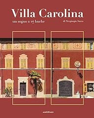 Villa carolina. sogno usato  Spedito ovunque in Italia 