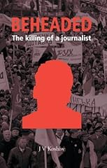 Beheaded the killing d'occasion  Livré partout en Belgiqu