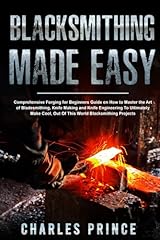 Blacksmithing made easy usato  Spedito ovunque in Italia 