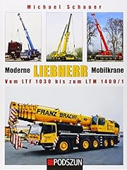Moderne liebherr mobilkrane d'occasion  Livré partout en Belgiqu