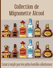 Collection mignonette alcool d'occasion  Livré partout en Belgiqu