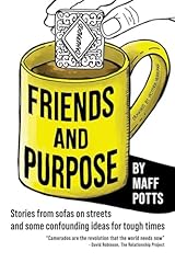Friends and purpose gebraucht kaufen  Wird an jeden Ort in Deutschland