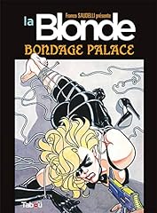 Blonde bondage palace d'occasion  Livré partout en France