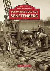Schwarzes gold senftenberg gebraucht kaufen  Wird an jeden Ort in Deutschland