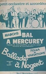 Bal mercurey ballade d'occasion  Livré partout en France