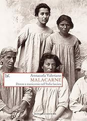 Malacarne. donne manicomio usato  Spedito ovunque in Italia 