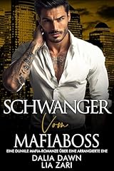 Schwanger vom mafiaboss gebraucht kaufen  Wird an jeden Ort in Deutschland