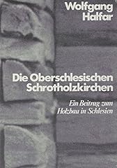 Berschlesischen schrotholzkirc gebraucht kaufen  Wird an jeden Ort in Deutschland