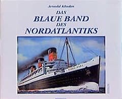 Blaue band nordatlantik gebraucht kaufen  Wird an jeden Ort in Deutschland
