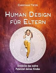 Human design eltern gebraucht kaufen  Wird an jeden Ort in Deutschland