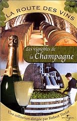 Route vins champagne d'occasion  Livré partout en Belgiqu