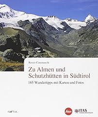 Almen schutzhütten südtirol gebraucht kaufen  Wird an jeden Ort in Deutschland