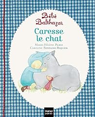 Bébé balthazar caresse d'occasion  Livré partout en Belgiqu