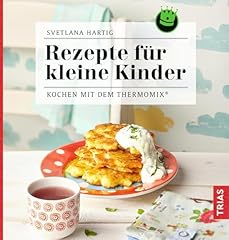 Rezepte kleine kinder gebraucht kaufen  Wird an jeden Ort in Deutschland