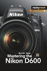 Mastering nikon d600 for sale  Delivered anywhere in USA 