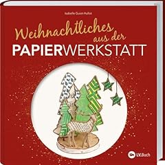 Weihnachtliches papierwerkstat gebraucht kaufen  Wird an jeden Ort in Deutschland