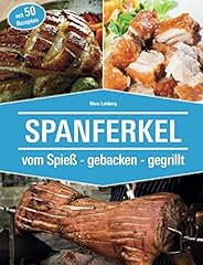 Spanferkel vom spieß gebraucht kaufen  Wird an jeden Ort in Deutschland