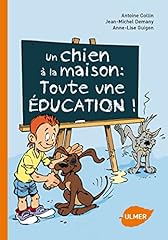 Chien maison éducation d'occasion  Livré partout en France