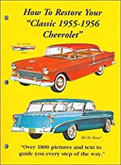 The Complete Manual to Restore a 1955 and 1956 Chevrolet, used for sale  Delivered anywhere in USA 
