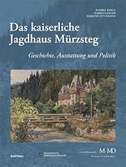 Kaiserliche jagdhaus mürzsteg gebraucht kaufen  Wird an jeden Ort in Deutschland