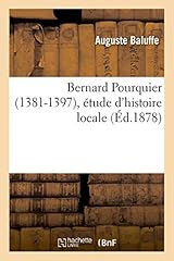 Bernard pourquier 1381 d'occasion  Livré partout en France