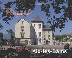 Regard aix bains d'occasion  Livré partout en France