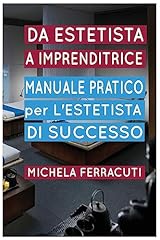 Estetista imprenditrice manual usato  Spedito ovunque in Italia 