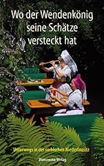 Wendenkönig schätze versteck gebraucht kaufen  Wird an jeden Ort in Deutschland