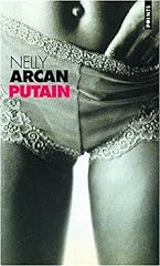 Putain nelly arcan for sale  Delivered anywhere in UK
