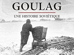 Goulag histoire soviétique d'occasion  Livré partout en France