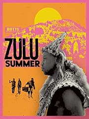 Zulu summer for sale  Delivered anywhere in UK