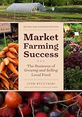 Market farming success for sale  Delivered anywhere in USA 