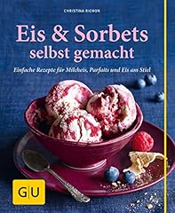 Eis sorbets gemacht gebraucht kaufen  Wird an jeden Ort in Deutschland