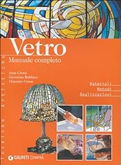 Vetro. manuale completo. usato  Spedito ovunque in Italia 