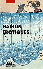 Haïkus érotiques extraits d'occasion  Livré partout en France