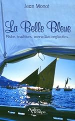Belle bleue pêche d'occasion  Livré partout en Belgiqu
