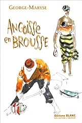 Angoisse brousse d'occasion  Livré partout en France