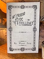 Wyatt earp friend for sale  Delivered anywhere in USA 