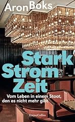 Starkstromzeit. vom leben usato  Spedito ovunque in Italia 