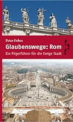 Fobes glaubenswege rom d'occasion  Livré partout en France