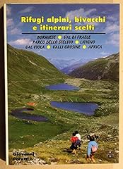 Rifugi alpini bivacchi usato  Spedito ovunque in Italia 