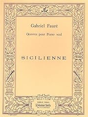 Fauré sicilienne pour for sale  Delivered anywhere in USA 
