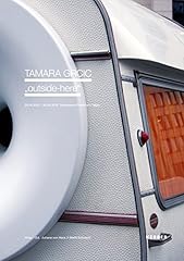 Tamara grcic. outside d'occasion  Livré partout en France